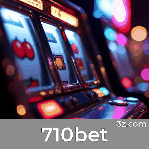 710bet - Seu Cassino Online Seguro e Divertido